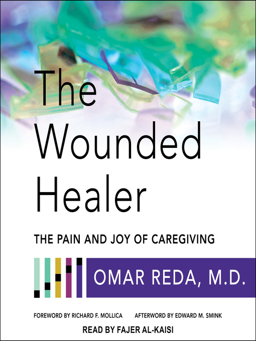 Title details for The Wounded Healer by Omar Reda, MD - Available